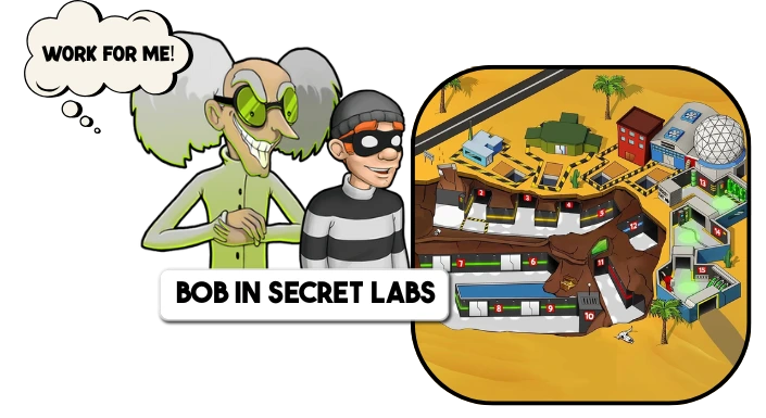Chapter Secret Labs in Robbery Bob